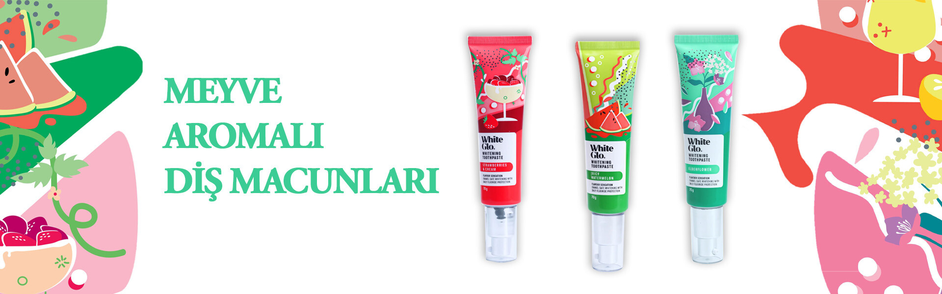 WHİTE GLO MEYVELİ SERİ